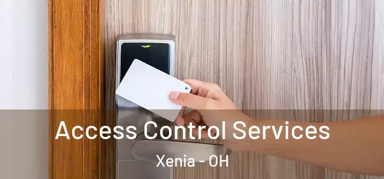  Access Control Services Xenia - OH