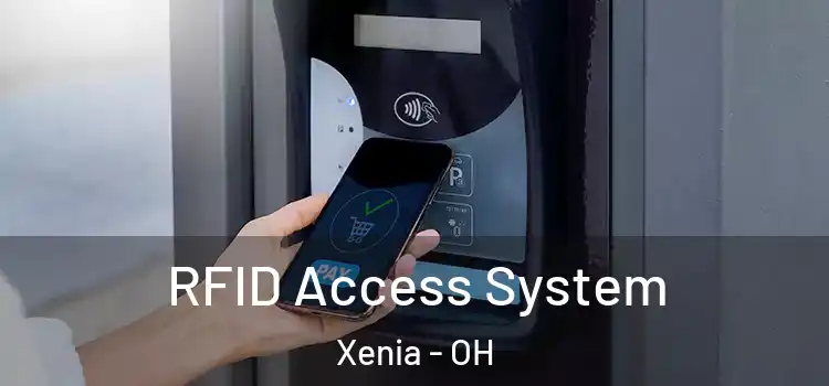  RFID Access System Xenia - OH